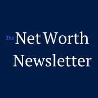 The Net Worth Newsletter