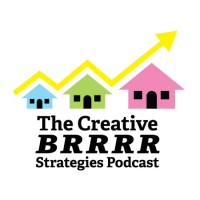 The Creative BRRRR Strategies Podcast logo - Similar company to The Brrrr Method