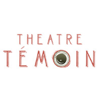 Theatre Temoin