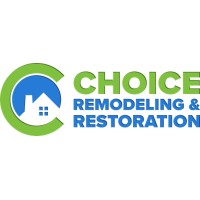 Choice Remodeling And Restoration Inc.