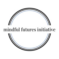 Mindful Futures Initiative (M.F.I.)