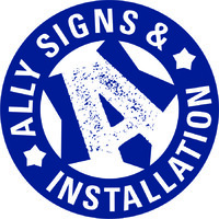 Ally Sign and Installation
