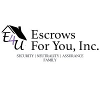 Escrows For You, Inc.