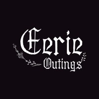 Eerie Outings