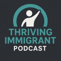 The Thriving Immigrant Podcast logo - Similar company to Tribesandhistory™