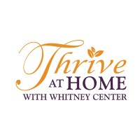 Thrive at Home with Whitney Center logo - Similar company to Thrive At Home