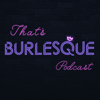 That's Burlesque Podcast logo - Similar company to Conch Shell Media Llc