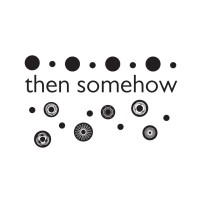 then somehow