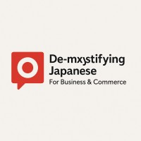 De-mxystifying Japanese For Business & Commerce logo - Similar company to Kanmu, Inc.