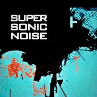 Super Sonic Noise