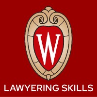 Lawyering Skills at the University of Wisconsin Law School-Madison logo - Similar company to Law And Entrepreneurship Clinic : University Of Wisconsin Law School
