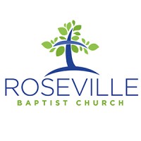 Roseville Baptist Church of Roseville, CA