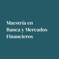 Maestría en Banca y Mercados Financieros - Universidad Anáhuac México logo - Similar company to Anáhuac Business