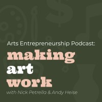 Arts Entrepreneurship Podcast: Making Art Work logo - Similar company to Growth Map Consulting Group