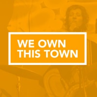 We Own This Town