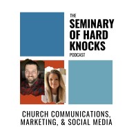 The Seminary Of Hard Knocks Podcast