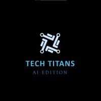 Tech Titans: AI Edition logo - Similar company to Titans Ai