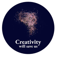 Creativity Will Save Us