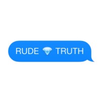 RUDE TRUTH