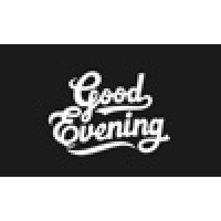 Good Evening