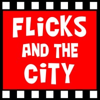 Flicks And The City
