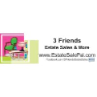 3 Friends: Estate Sales & More