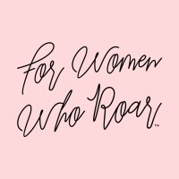 For Women Who Roar® logo - Similar company to Bq Magazine