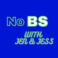 No BS with Jen & Jess logo - Similar company to Depth Builder