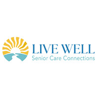 LIVE WELL Senior Care Connections, LLC