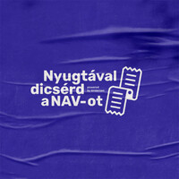 Nyugtával dicsérd a NAV-ot - Podcast logo - Similar company to Magyar Vámügyi Szövetség