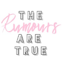 The Rumours are True
