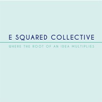 E Squared Collective