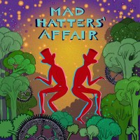 Mad Hatters'​ Affair