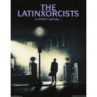 The Latinxorcists