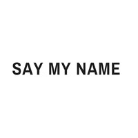 SAY MY NAME logo - Similar company to Rise Up