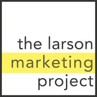 The Larson Marketing Project