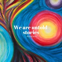 We Are Untold Stories | Podcast logo - Similar company to Asu Global Academic Initiatives