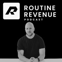 Routine Revenue Podcast